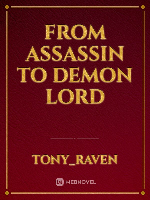 From assassin to Demon lord